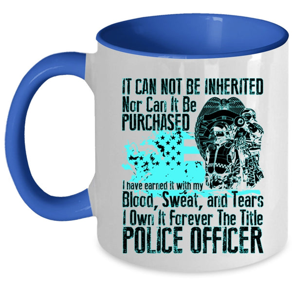 Funny Policeman Coffee Mug, The Title Police Officer Accent Mug