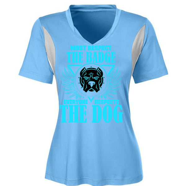 Most Respect The Badge T Shirt, Everyone Respects The Dog T Shirt, Awesome T-Shirts