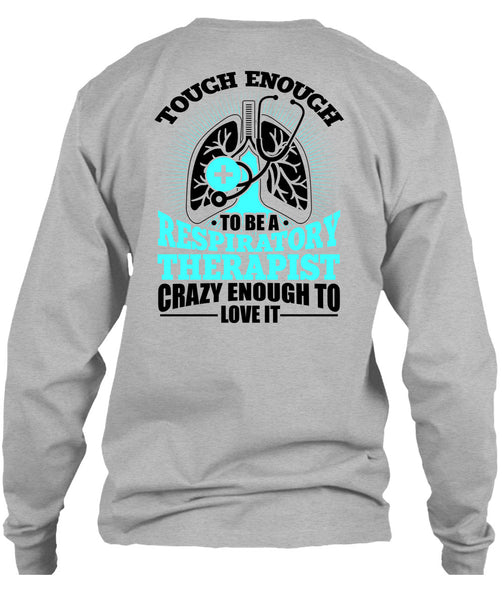 To Be A Respiratory Therapist T Shirt, I Love Doctor T Shirt