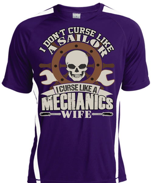 I Curse Like A Mechanic's Wife T Shirt, Like A Sailor T Shirt, Cool Shirt