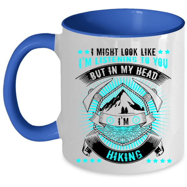 Outdoor Activity Coffee Mug, In My Head I'm Hiking Accent Mug