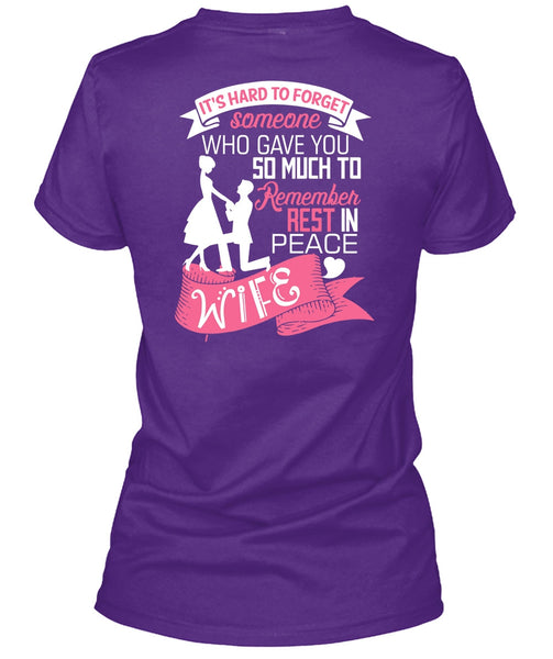 Remember Rest In Peace Wife T Shirt, Being A Wife T Shirt