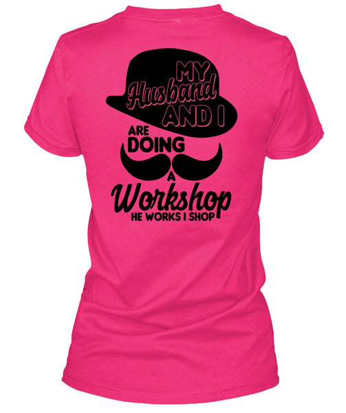 My Husband And I T Shirt, I Love Husband T Shirt