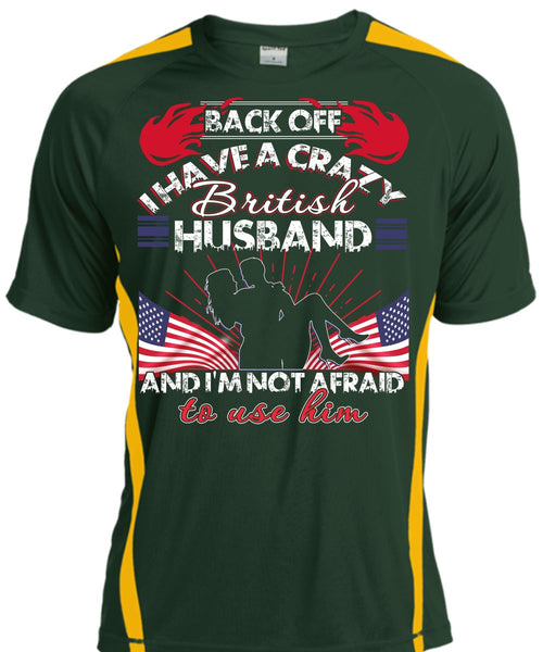 I Have A Cray British Husband T Shirt, Being A Wife T Shirt, Cool Shirt