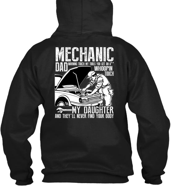 Mechanic Dad T Shirt, My Daughter T Shirt