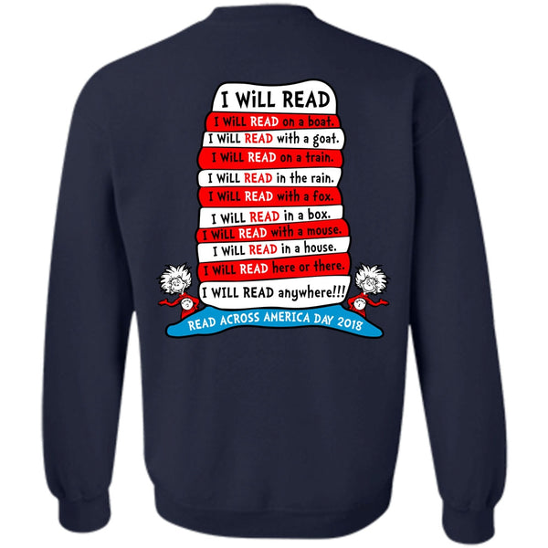The Cat in the Hat T Shirt, I Will Read Anywhere T Shirt, Read Across America Day 2018 Sweatshirt
