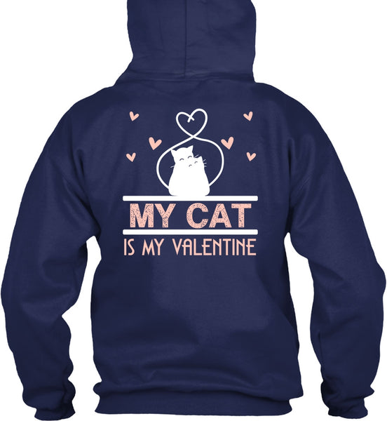 My Cat Is My Valentine T Shirt, My Favorite T Shirt