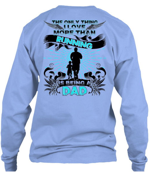 I Love More Than Running T Shirt, Being A Runner T Shirt