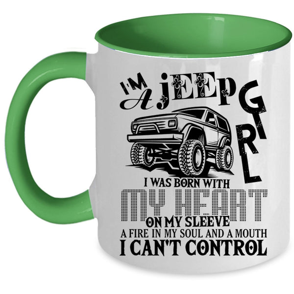 I Was Born With My Heart Coffee Mug, I'm A Jeep Girl Accent Mug