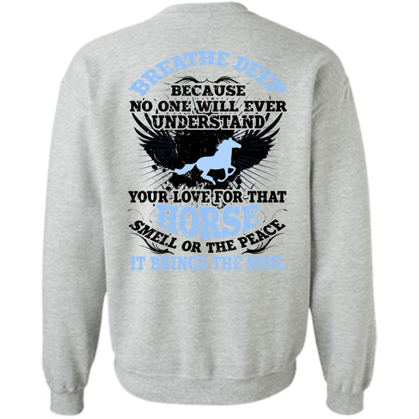 I Love Equestrian T Shirt, Horse Smell Or The Peace Sweatshirt