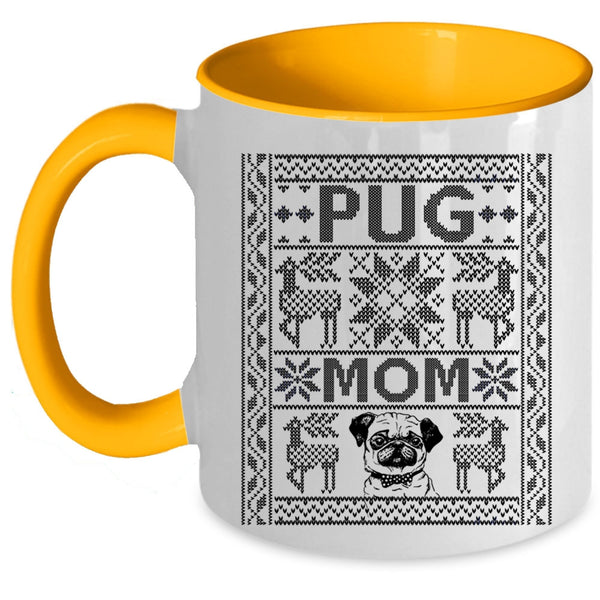 Christmas Gift For Mom Coffee Mug, Pug Mom Accent Mug