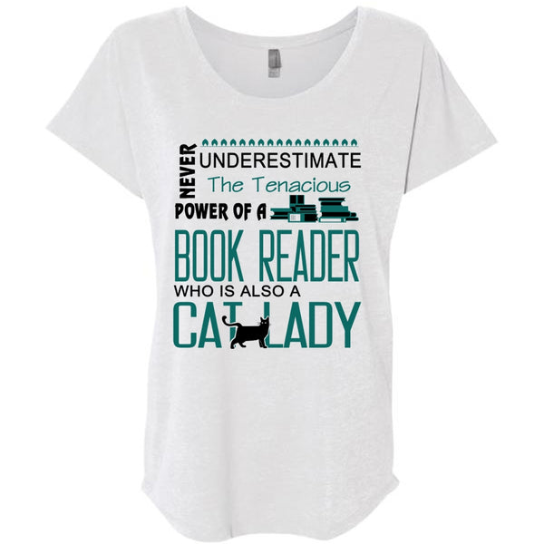 Never Underestimate The Tenacious Power Of A Book Reader T Shirt, My Favorite T Shirt