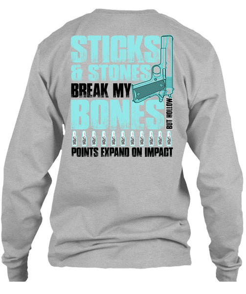 Sticks And Stones T Shirt, I Love Gunning T Shirt