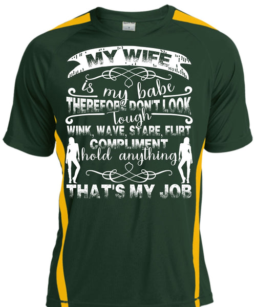 My Wife Is My Babe T Shirt, Being A Wife T Shirt, Cool Shirt