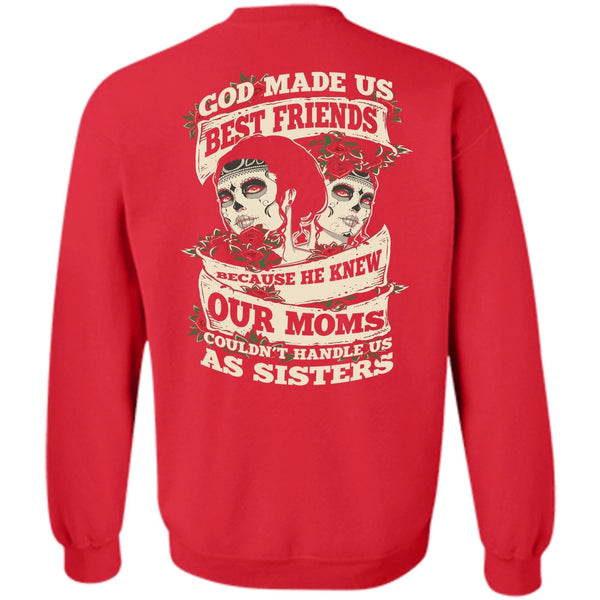 He Knew Our Moms T Shirt, I Love Sister Sweatshirt
