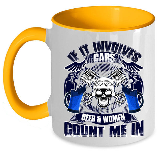 Gift For Female Mechanic Coffee Mug, If It Involves Cars Beer And Women Accent Mug