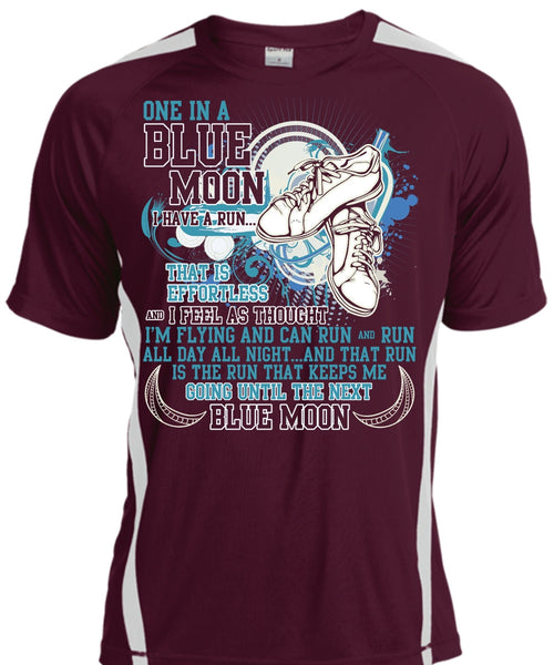 I'm Flying And Can Run T Shirt, One In A Blue Moon T Shirt, Cool Shirt