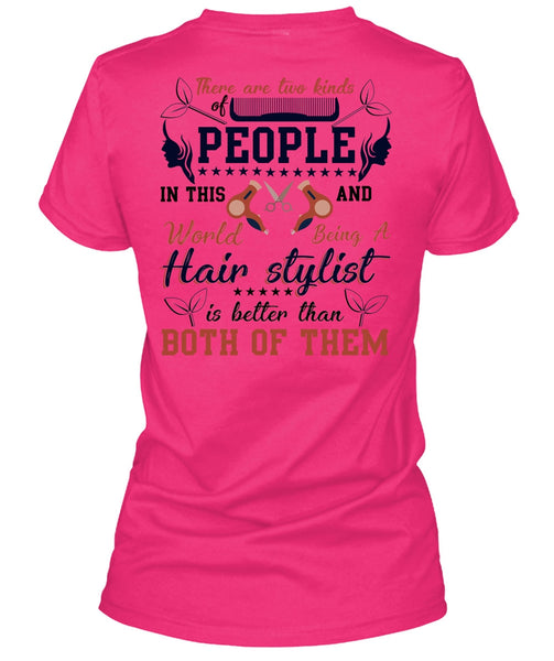 Being A Hair Stylist T Shirt, I Love Hair Stylist T Shirt