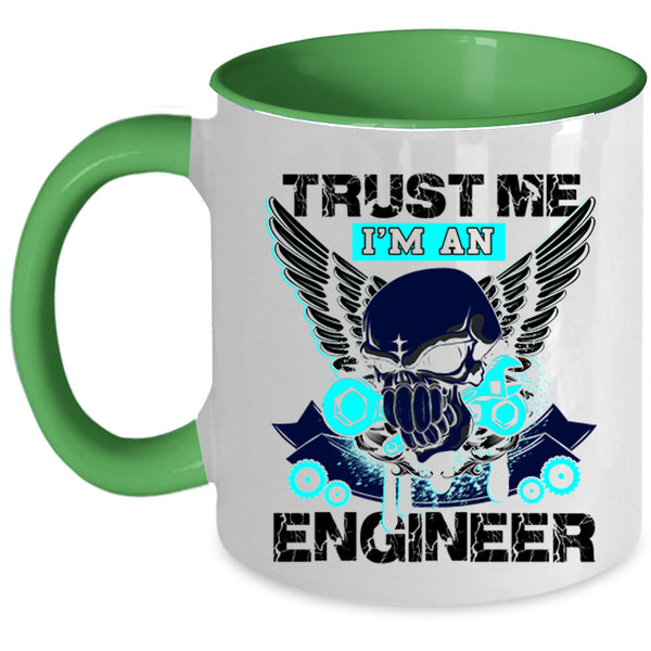 Cool Engineers Coffee Mug, Trust Me I'm An Engineer Accent Mug