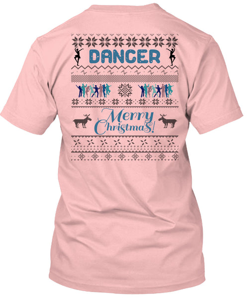 Dancer Merry Christmas T Shirt, Being A Dancer T Shirt
