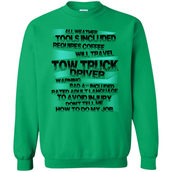 I'm A Trucker T Shirt, Tow Truck Driver Sweatshirt