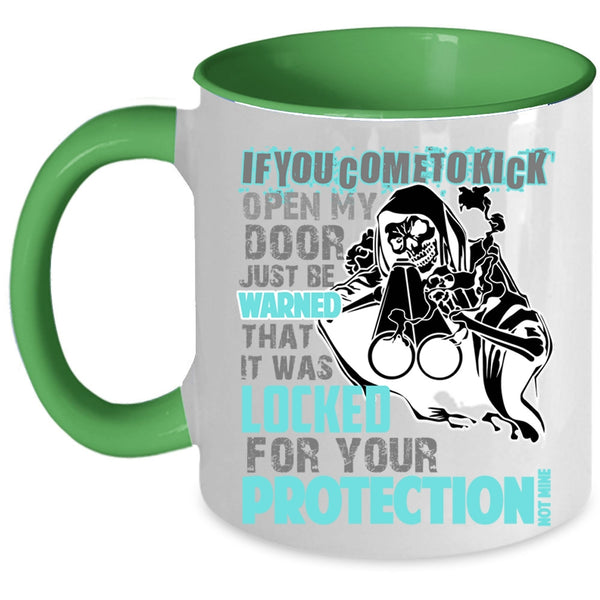 Funny Coffee Mug, It Was Locked For Your Protection Not Time Accent Mug
