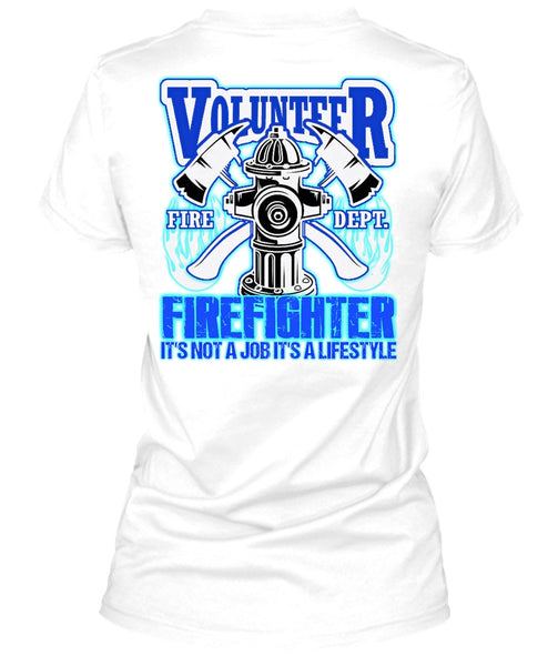 Volunteer Firefighter T Shirt, I Love Firefighter T Shirt