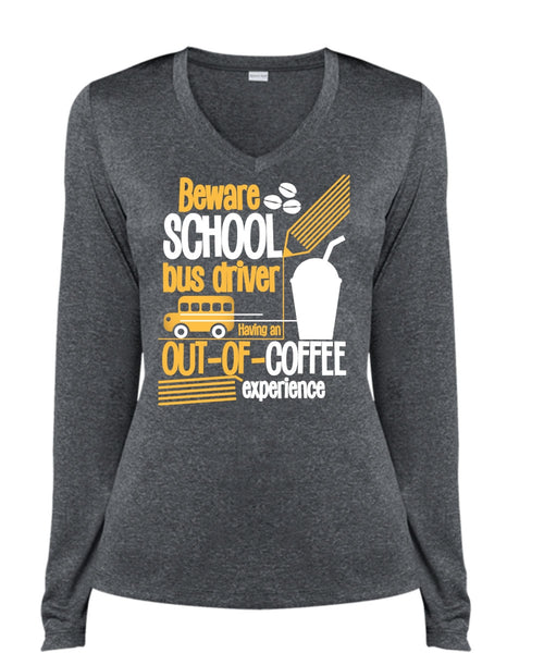 Beware School Bus Driver T Shirt, Being A Bus Driver T Shirt, Cool Shirt (Ladies LS Heather V-Neck)