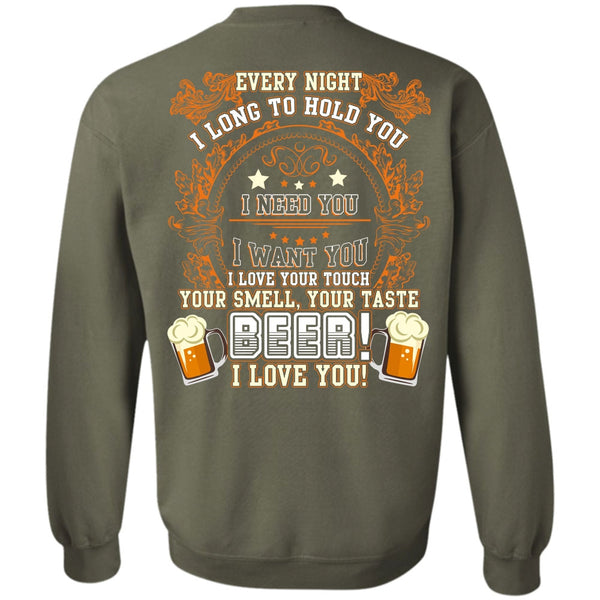 I Love You T Shirt, I Need You Sweatshirt