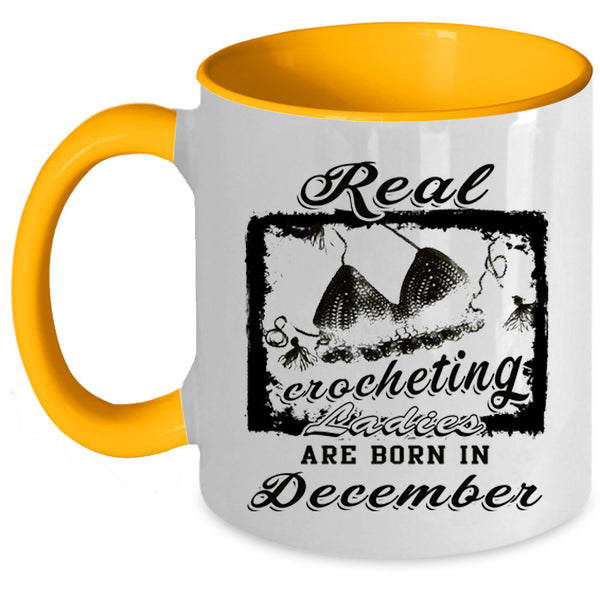 Born In December Coffee Mug, Real Crocheting Ladies Accent Mug