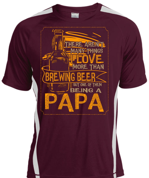 Being A Papa T Shirt, I Love More Than Brewing Beer T Shirt, Cool Shirt