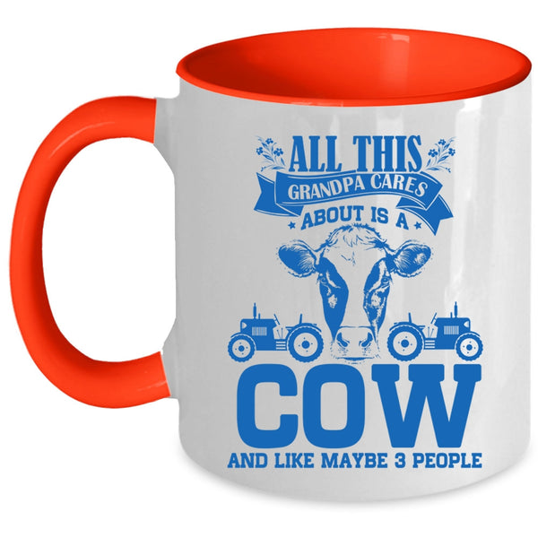 Cool Grandpa Coffee Mug, All This Grandpa Cares About Is A Cow Accent Mug