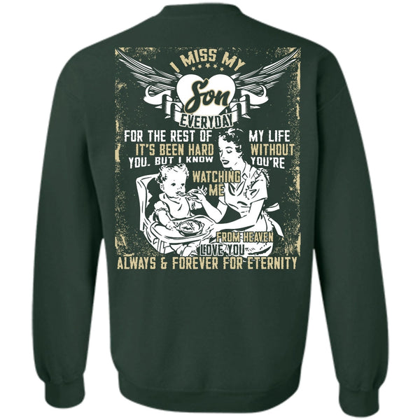 Watching Me From Heaven T Shirt, Being A Son Sweatshirt