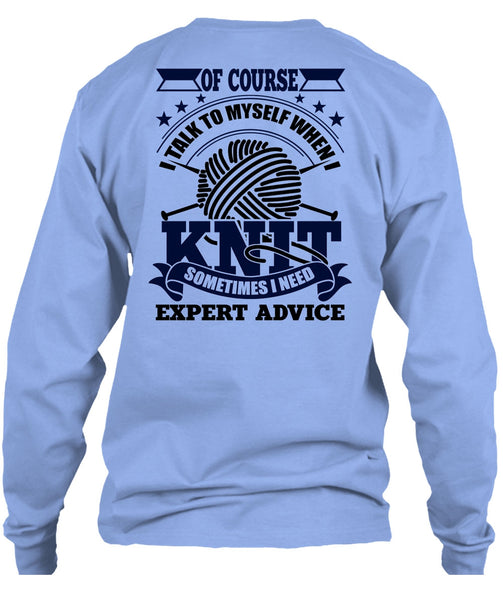 I Talk To Myself When I Knit T Shirt, I Love Knit T Shirt