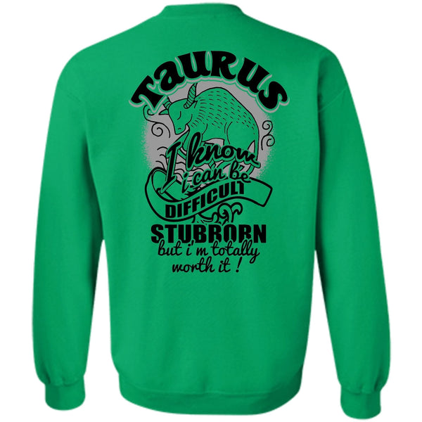 I Love Taurus T Shirt, Taurus I Know Sweatshirt