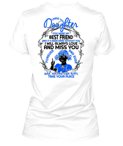 I Miss You Daughter T Shirt, I Love Daughter T Shirt