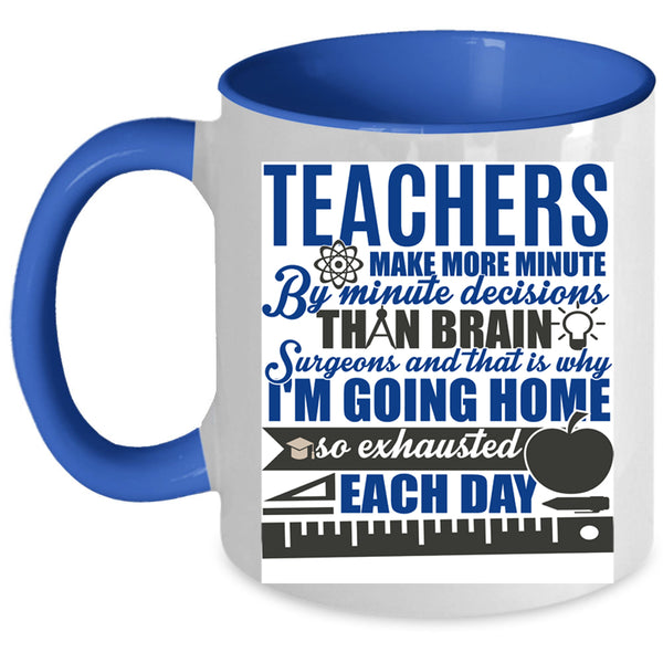 Best Gift For Teachers Coffee Mug, Teachers Accent Mug