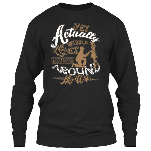 Revolve Around My Wife T Shirt, I Love My Wife T Shirt