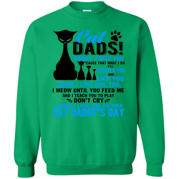 Cat Daddy's Day T Shirt, Cat Dads Sweatshirt