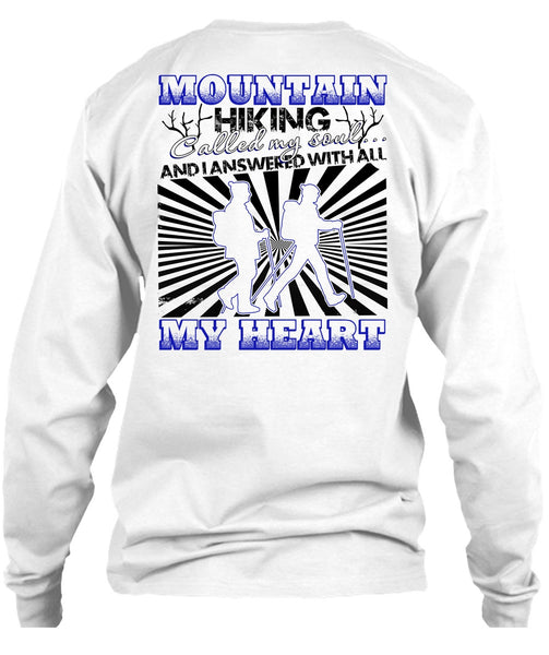 Mountain Hiking T Shirt, My Heart T Shirt