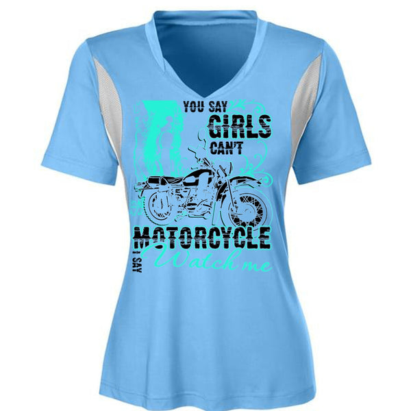 You Say Girls Can't Motorcycle T Shirt, I Love Biking T Shirt, Awesome T-Shirts