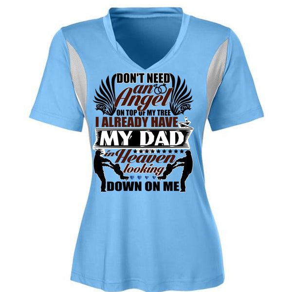 I Already Have My Dad In Heaven T Shirt, Don't Need An Angel T Shirt