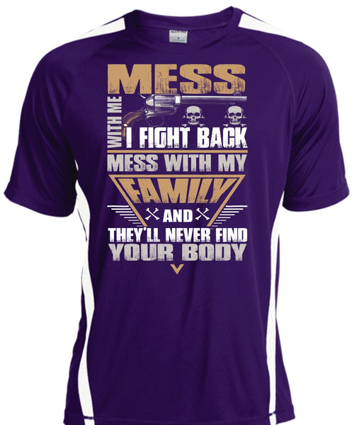 I Fight Back Mess With My Family T Shirt, Being A Papa T Shirt, Cool Shirt