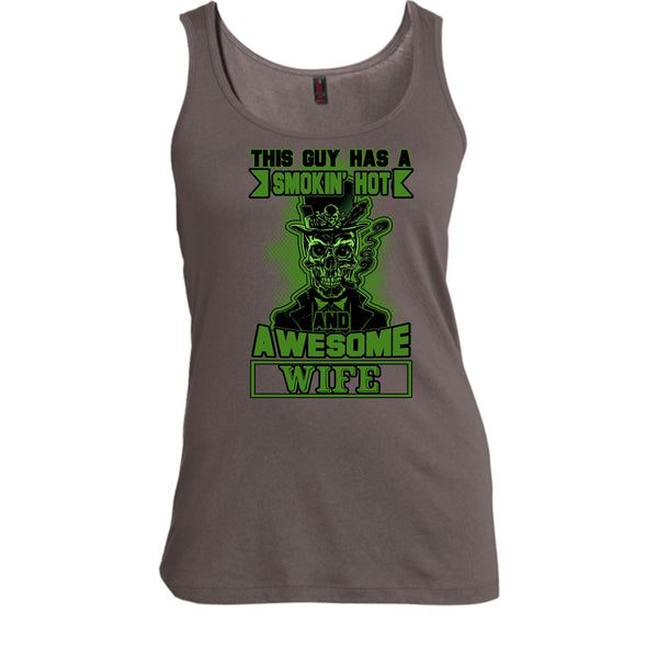 Smoking Hot And Awesome Wife T Shirt, Funny Husband Tank Top