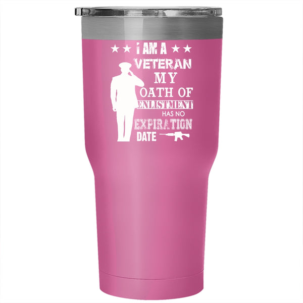 I Am A Veteran Tumbler 30 oz Stainless Steel, Awesome Gift For Veteran Travel Mug