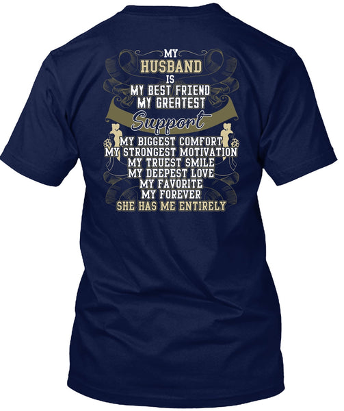 My Husband Is My Best Friend T Shirt, My Truest Smile T Shirt