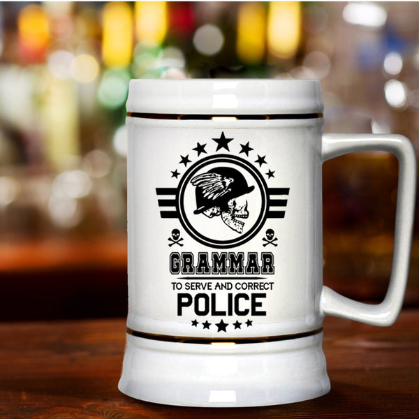 Cool Police Officer Beer Stein 22oz, Grammar To Serve And Correct Police Beer Mug