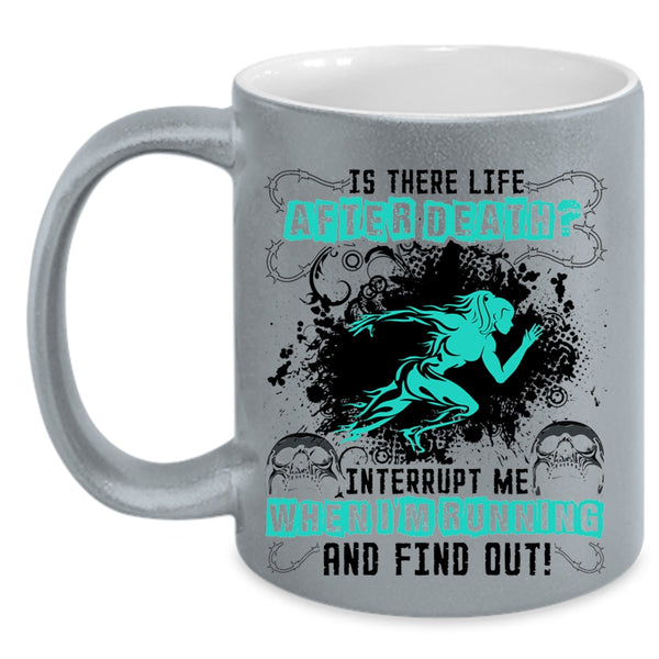 Cool Running Coffee Mug, Don't Interrupt Me When I'm Running Accent Mug