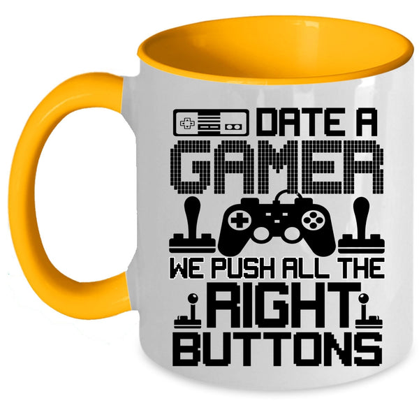 We Push All The Right Buttons Coffee Mug, Date A Gamer Accent Mug