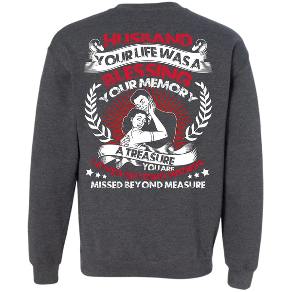 Loved Beyond Words T Shirt, I Love Husband Sweatshirt